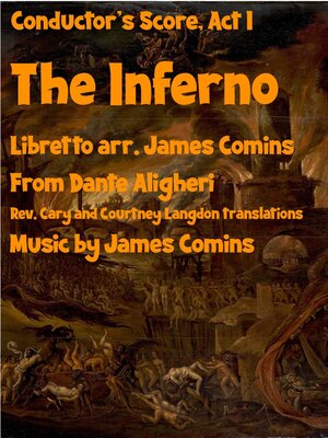 cover image of The Inferno, a New Opera, Act One, Conductor's Score